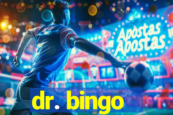 dr. bingo - videobingo   slots